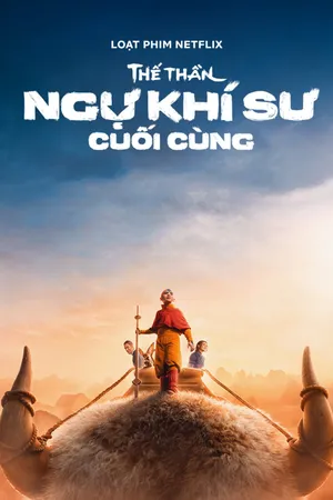 Thế thần: ngự khí sư cuối cùng Thế thần: ngự khí sư cuối cùng