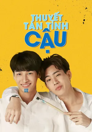 Thuyết tán tỉnh cậu Thuyết tán tỉnh cậu